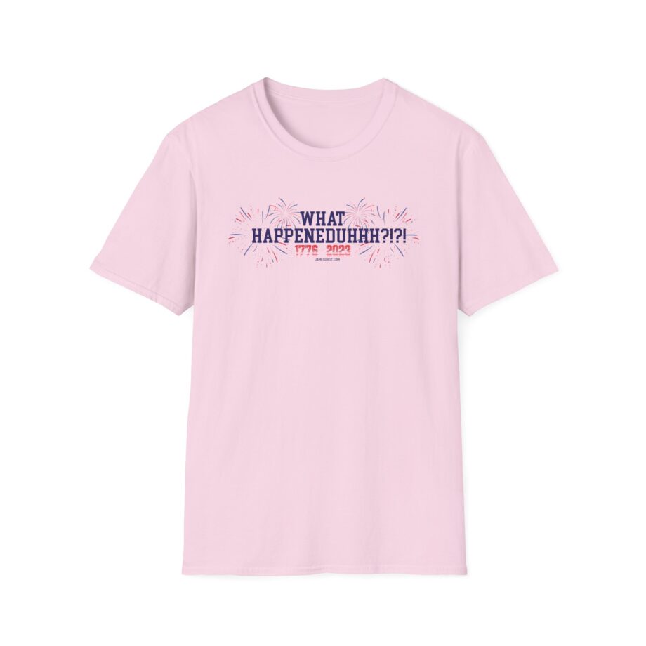 James Droz What Happeneduhhh Unisex Softstyle T-shirt