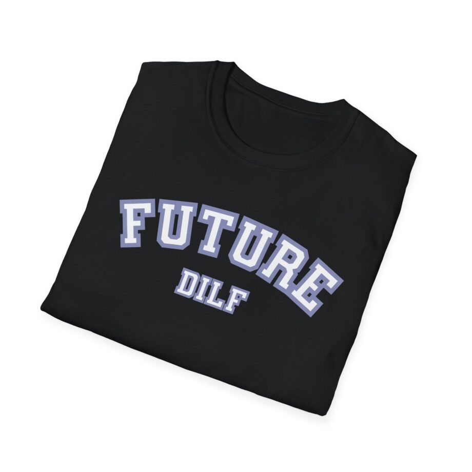 Sadie Crowell Future Dilf Unisex Softstyle T-shirt