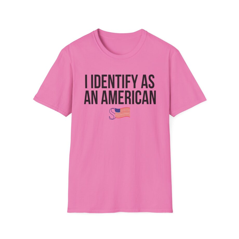 I Identify as an American Unisex Softstyle T-shirt