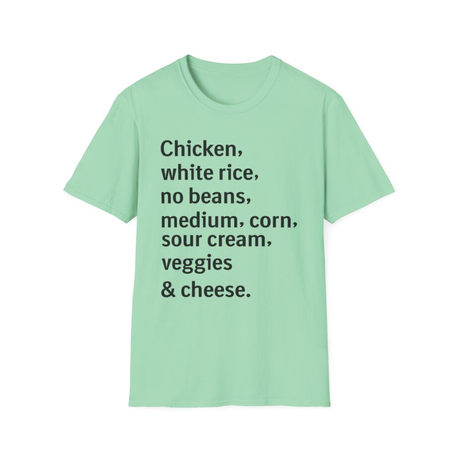 Chipotle Custom Order Unisex Softstyle T-shirt