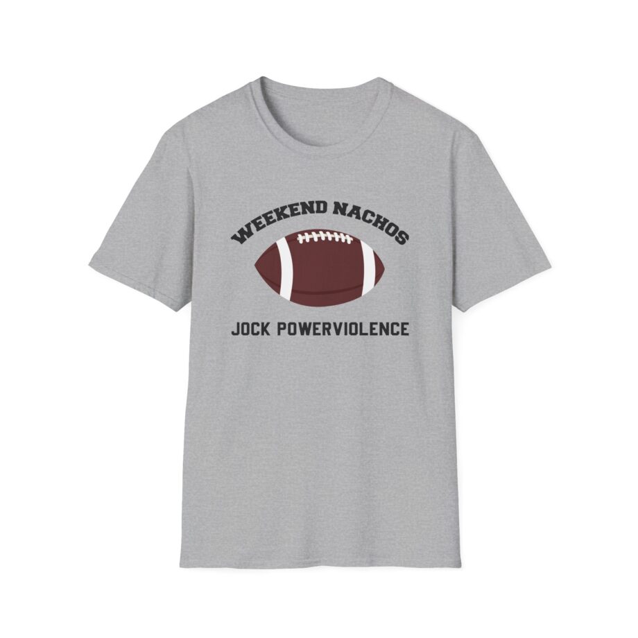 Weekend Nachos Jock Unisex Softstyle T-Shirt