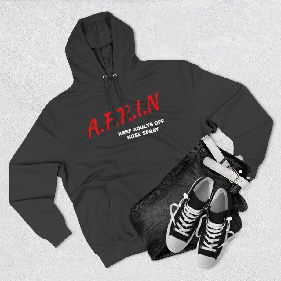 Afrin Keep Adults of Nose Spray Three-panel Fleece Hoodie