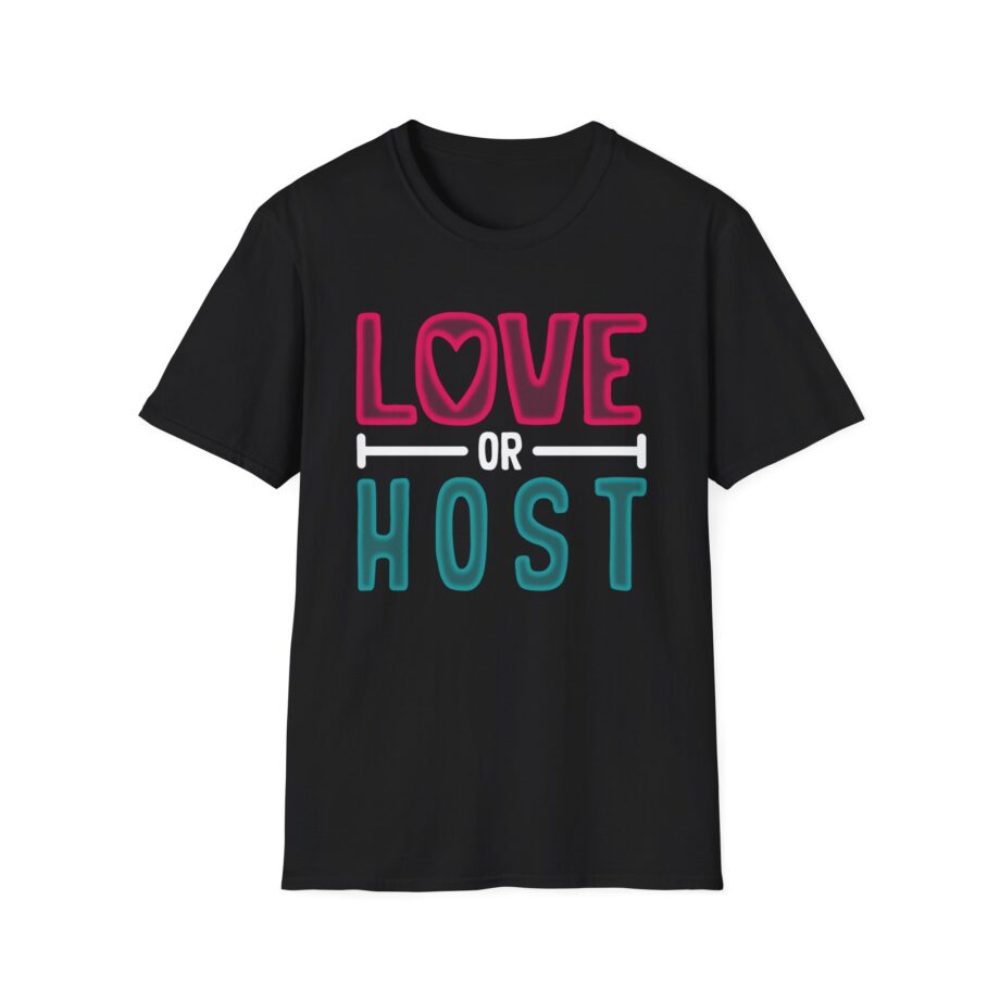 Austinshow Love or Host Unisex Softstyle T-shirt