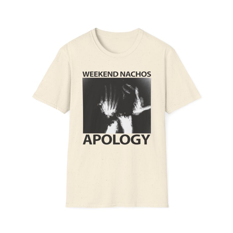 Weekend Nachos Apology Unisex Softstyle T-Shirt