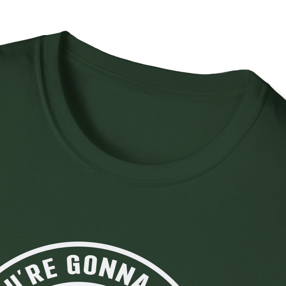 Jackass If You're Gonna Be Dumb You Gotta Be Tough Unisex Softstyle T-Shirt