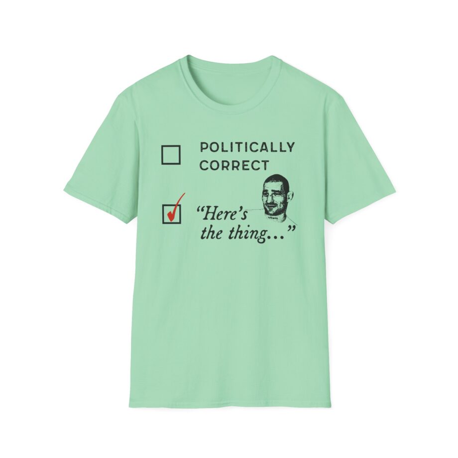 Sean Strickland Here's the Thing Unisex Softstyle T-shirt