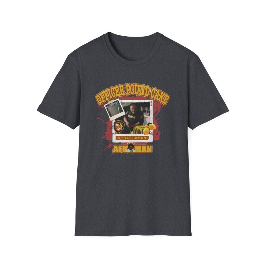 Afroman Officer Pound Cake  Unisex Softstyle T-Shirt