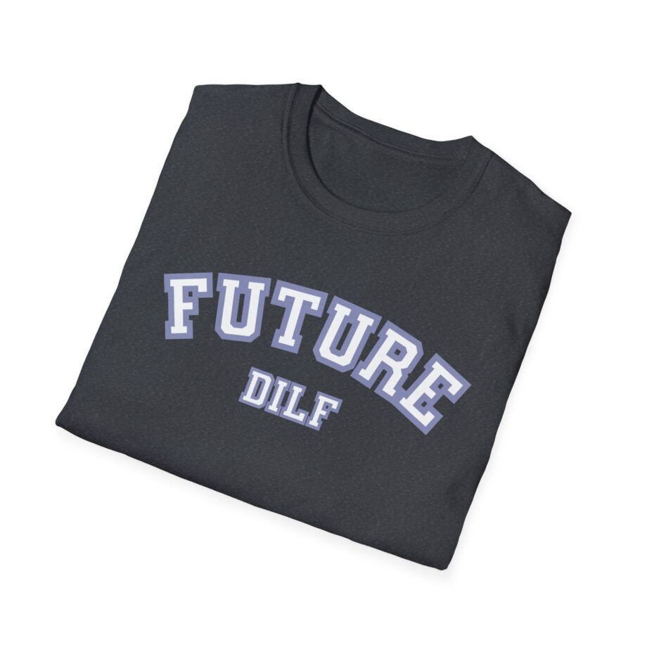 Sadie Crowell Future Dilf Unisex Softstyle T-shirt