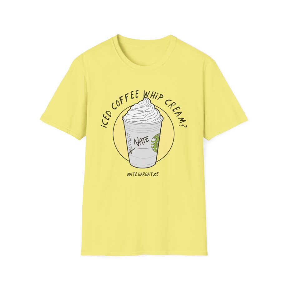Nate Bargatze  Iced Coffee Whip Cream Unisex Softstyle T-Shirt
