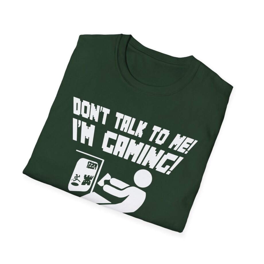 Popularmmos Dont Talk to Me  I Am Gaming Unisex Softstyle T-shirt