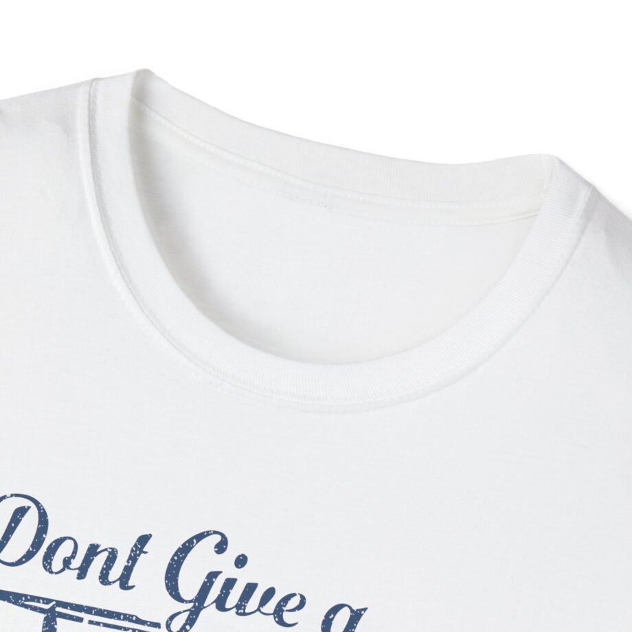 Sadie Crowell I Don't Give a Truck Unisex Softstyle T-shirt