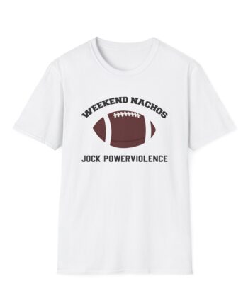 Weekend Nachos Jock Unisex Softstyle T-Shirt