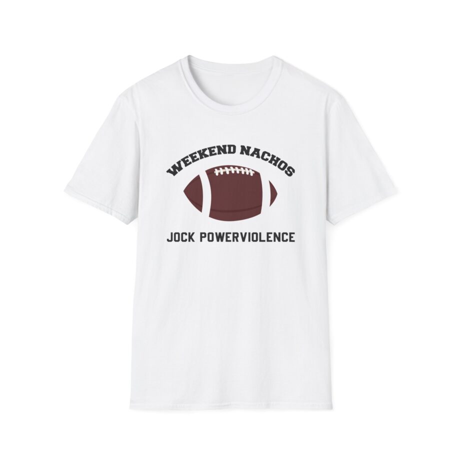 Weekend Nachos Jock Unisex Softstyle T-Shirt
