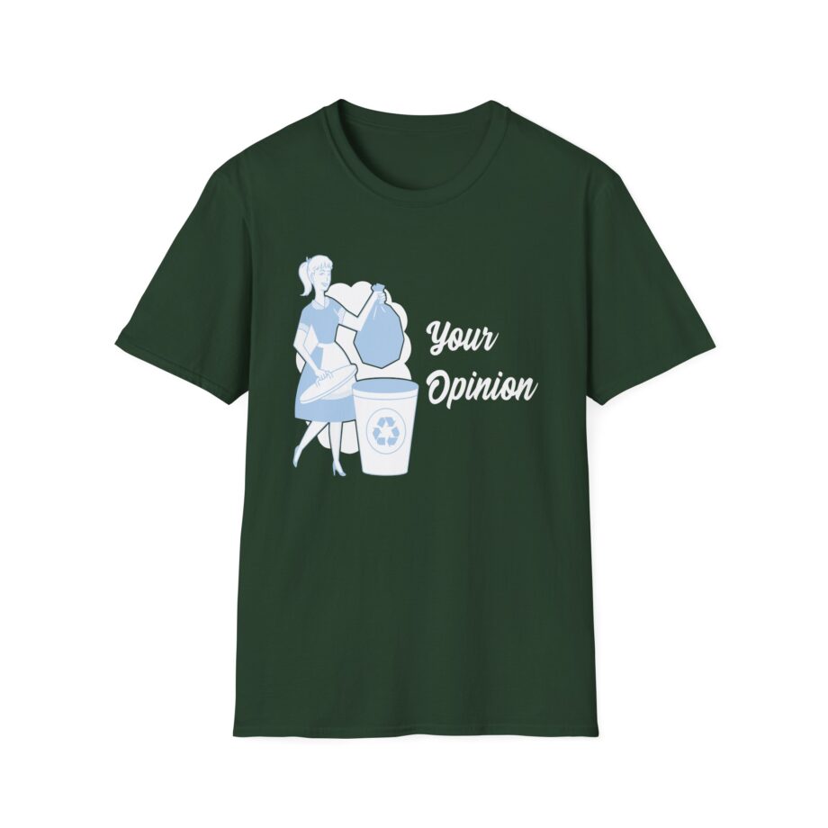 Sadie Crowell Your Opinion Unisex Softstyle T-shirt