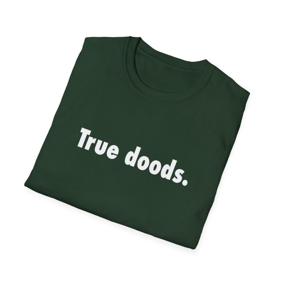 Zackrawrr True Doods Unisex Softstyle T-shirt
