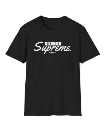 Reign Supreme Unisex Softstyle T-shirt