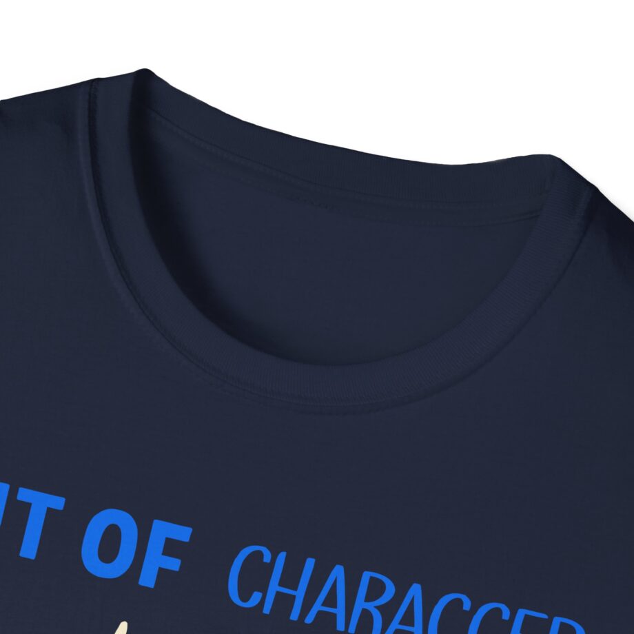 Out of Character Unisex Softstyle T-shirt