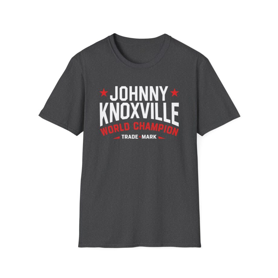 Jackass Johnny Knoxville World Champion Trade Mark Unisex Softstyle T-Shirt