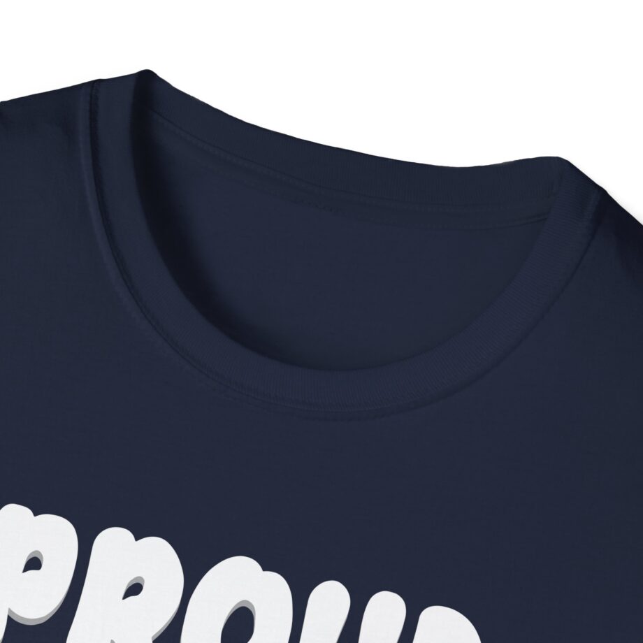 Lofe Proud Buffoon Unisex Softstyle T-shirt