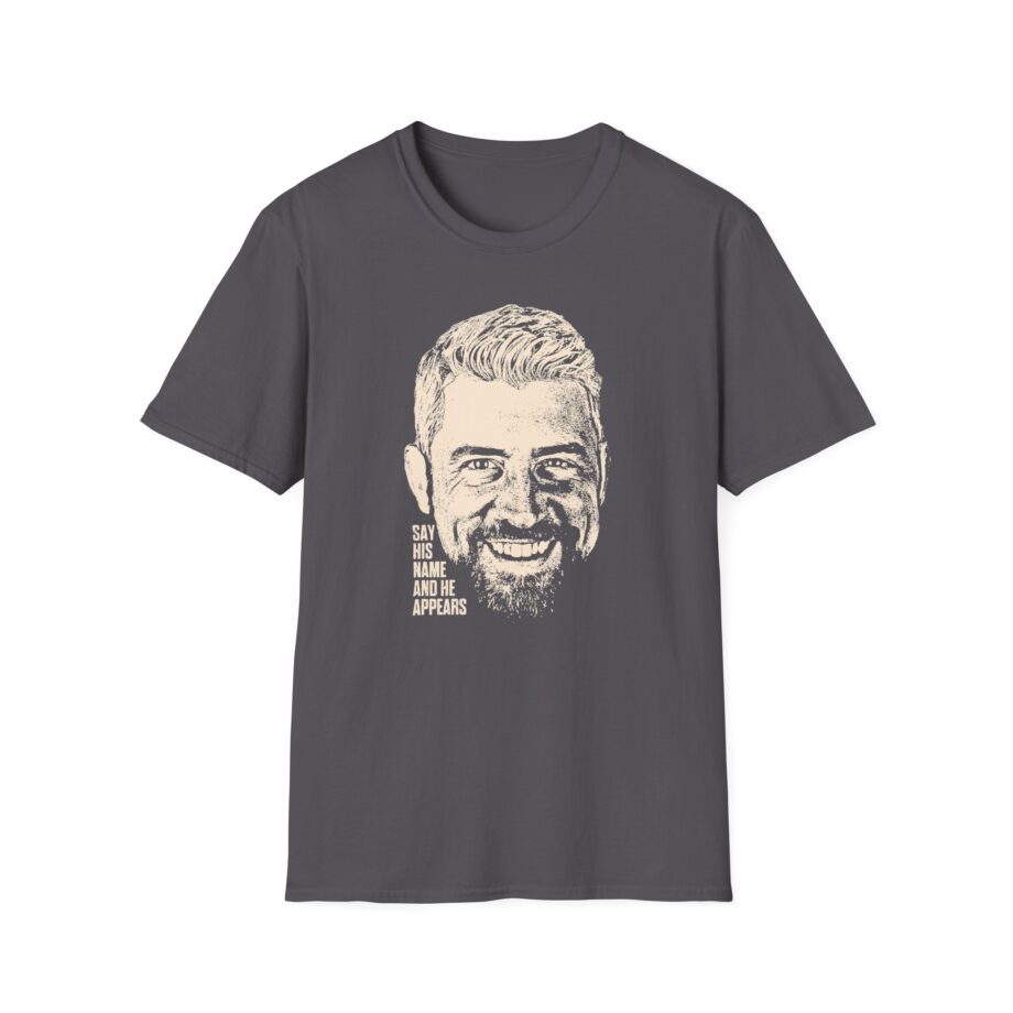 Joe Hendry Say His Name and He Appears Unisex Softstyle T-shirt