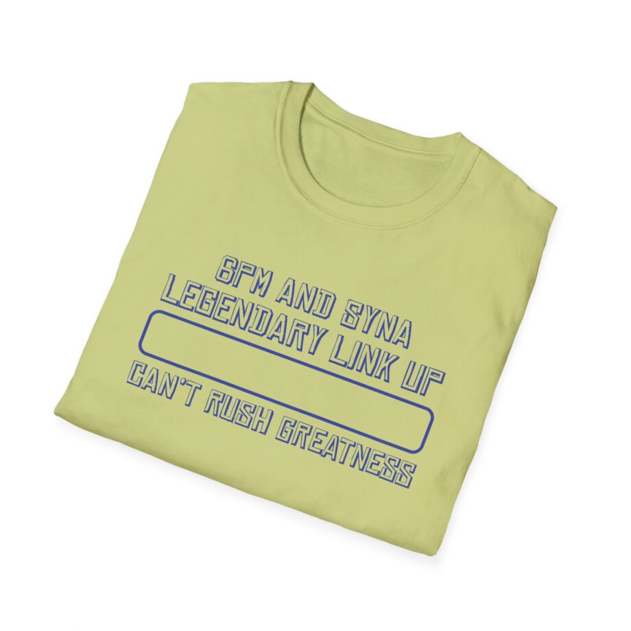 Central Cee 6pm and Syna Legendary Link Up Can't Rush Greatness Unisex Softstyle T-Shirt