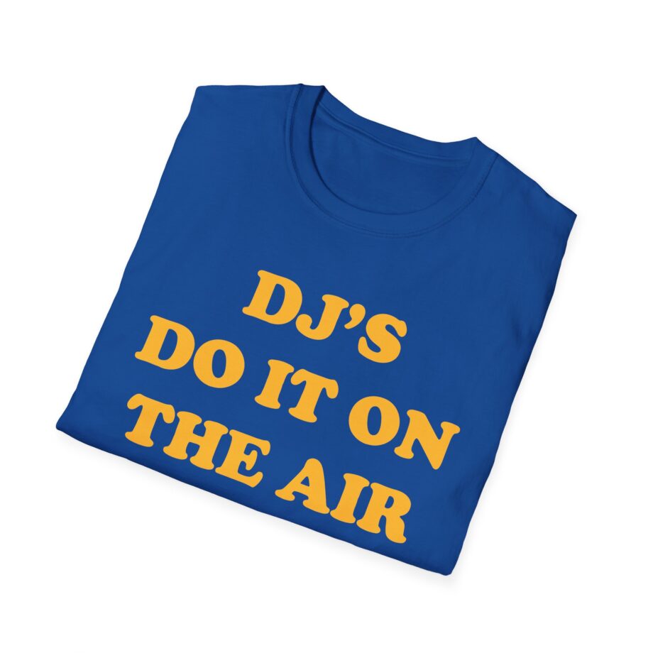 Haim Dj's Do It on the Air Unisex Softstyle T-shirt
