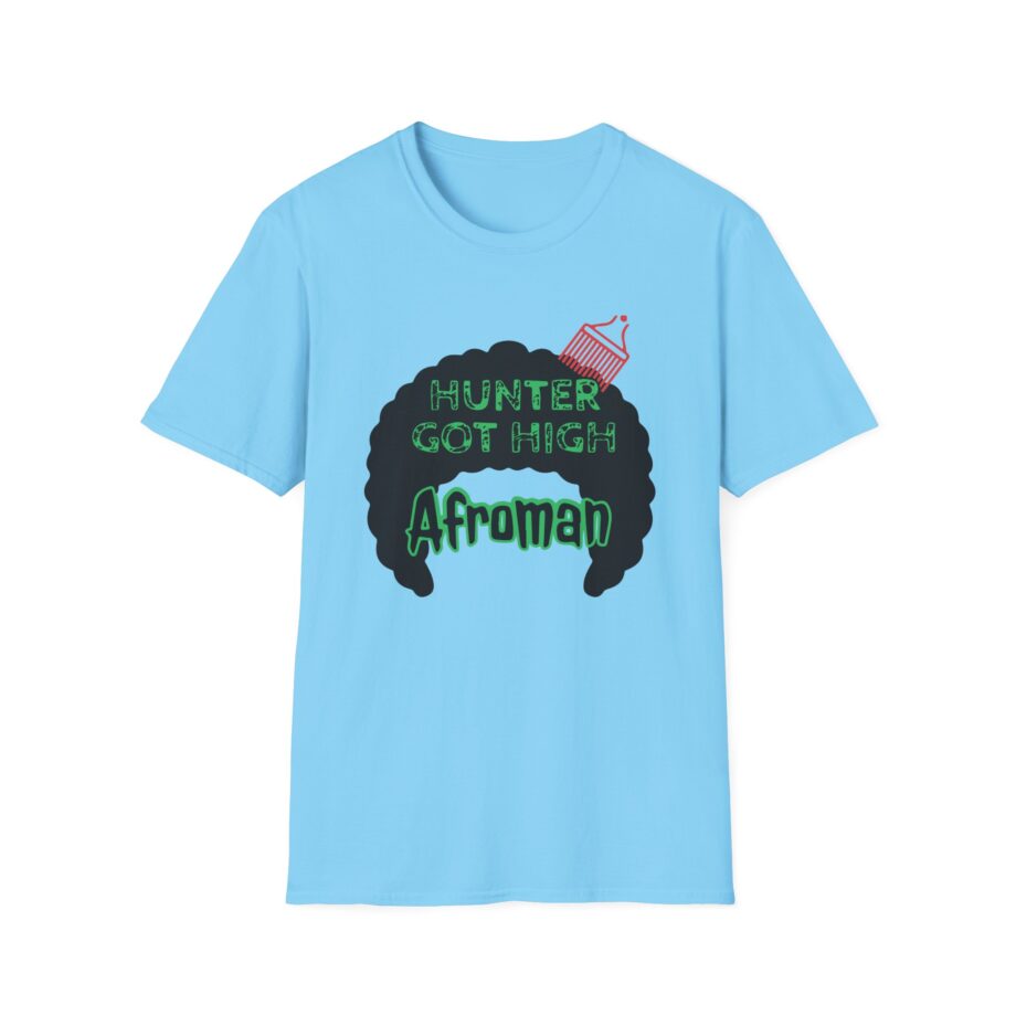 Afroman Hunter Got High Afro Unisex Softstyle T-Shirt