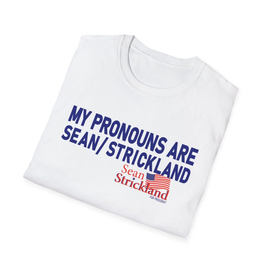 My Pronouns Are Sean Strickland Unisex Softstyle T-shirt