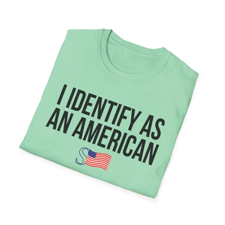 I Identify as an American Unisex Softstyle T-shirt