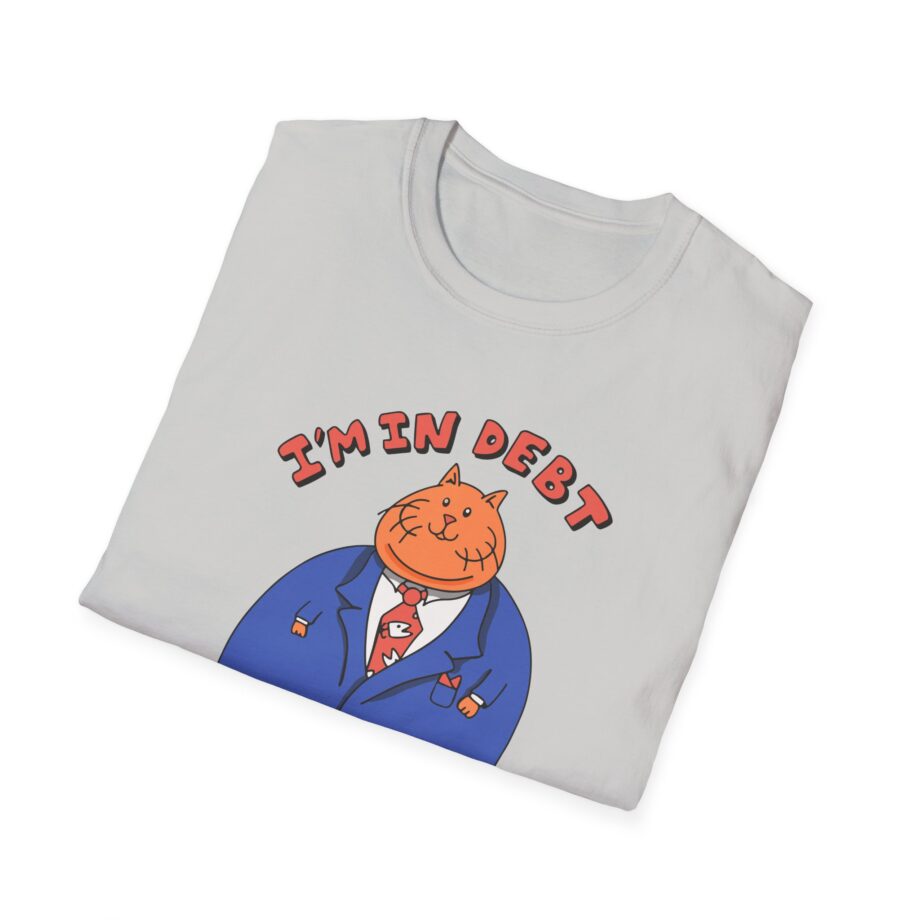 William Osman I'm in Debt Unisex Softstyle T-Shirt
