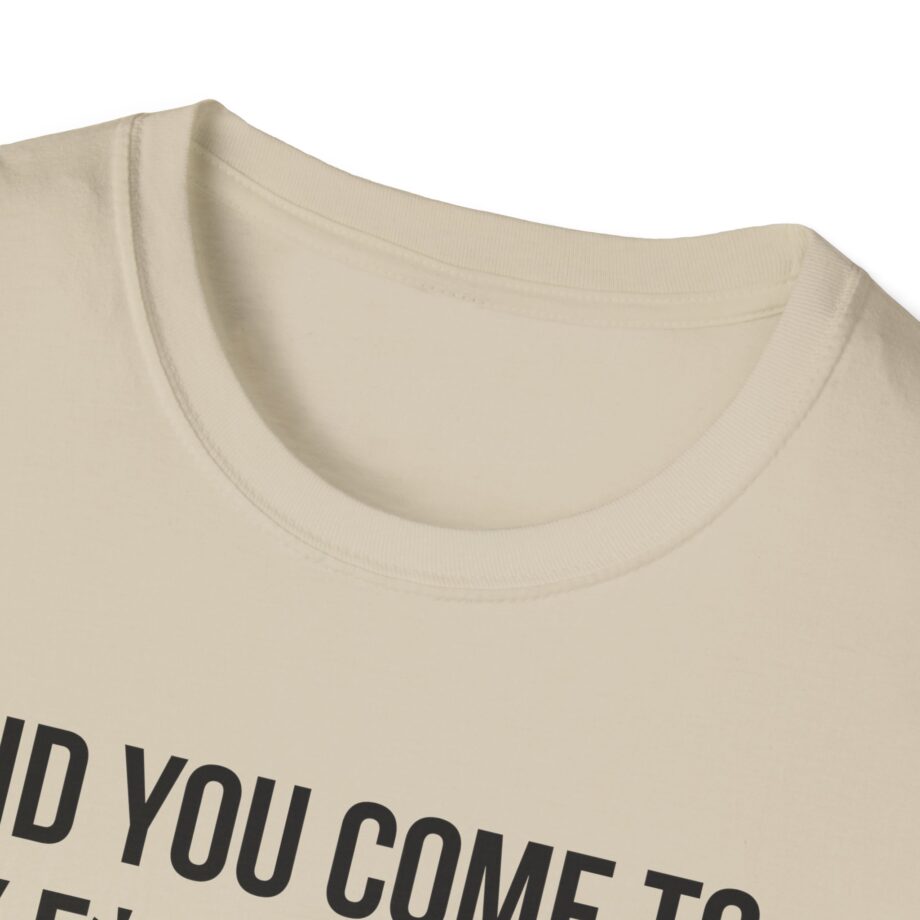 Adele Did You Come to My F*cking Show and Say That Pride Sucks Unisex Softstyle T-Shirt