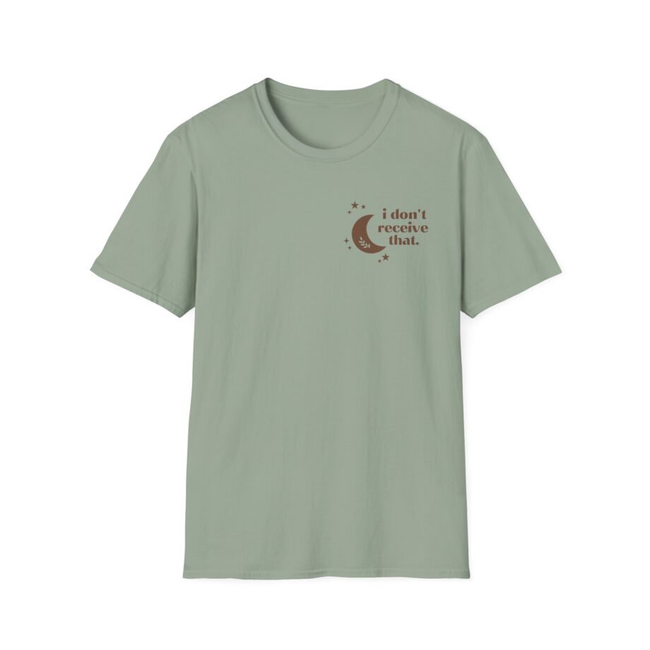 Elyse Myers I Don't Receive That Unisex Softstyle T-Shirt