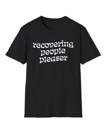 Charlotte Dobre Recovering People Pleaser Unisex Softstyle T-shirt