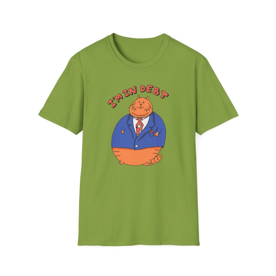 William Osman I'm in Debt Unisex Softstyle T-Shirt