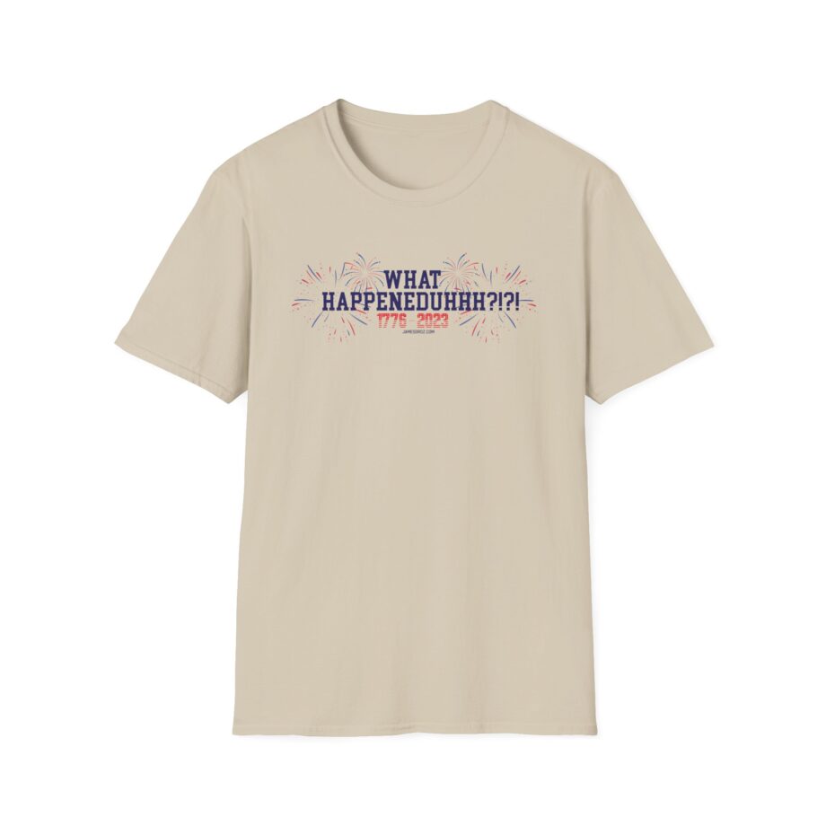 James Droz What Happeneduhhh Unisex Softstyle T-shirt