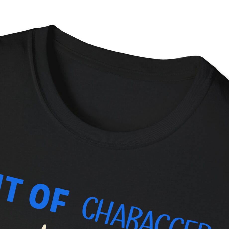 Out of Character Unisex Softstyle T-shirt