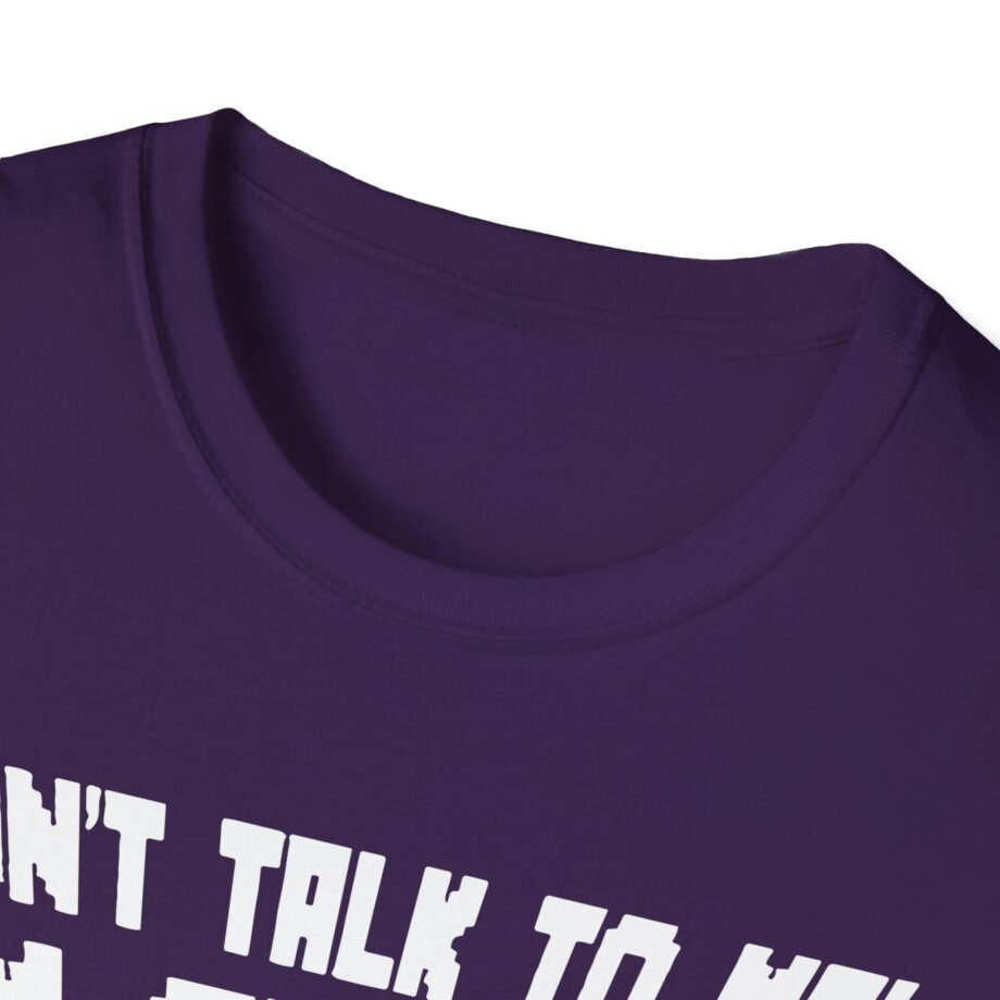 Popularmmos Dont Talk to Me  I Am Gaming Unisex Softstyle T-shirt