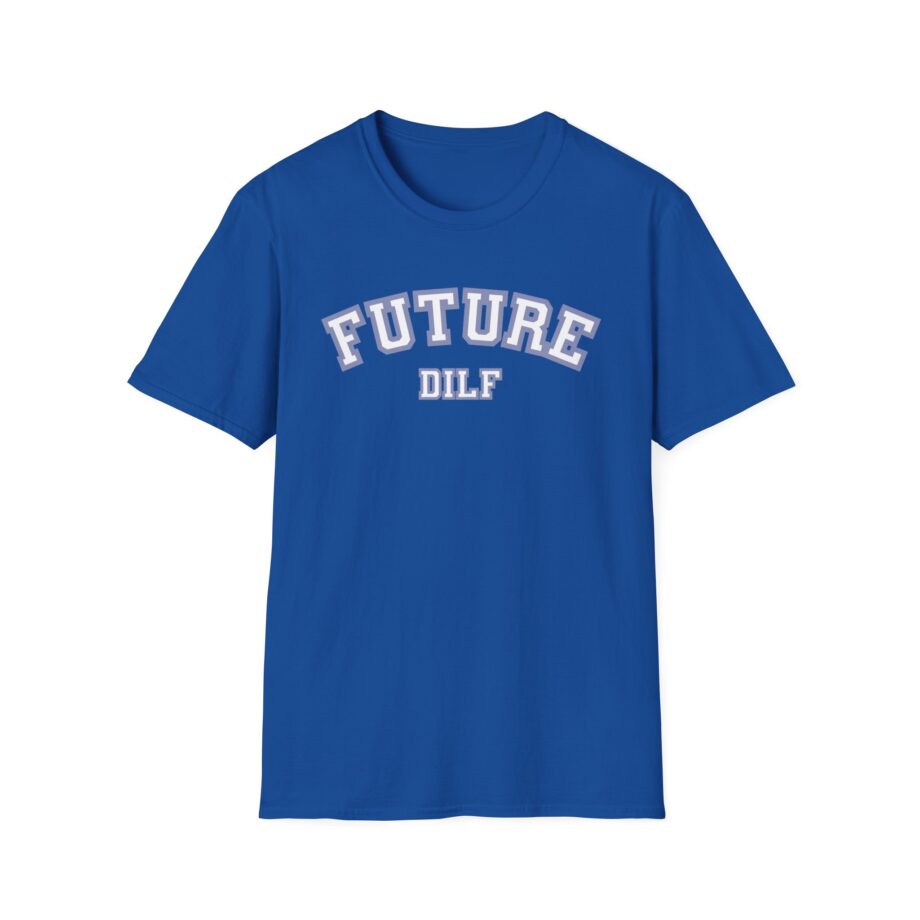 Sadie Crowell Future Dilf Unisex Softstyle T-shirt