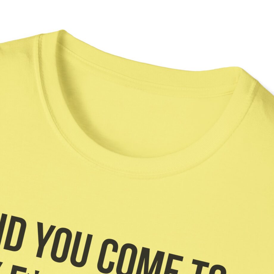 Adele Did You Come to My F*cking Show and Say That Pride Sucks Unisex Softstyle T-Shirt