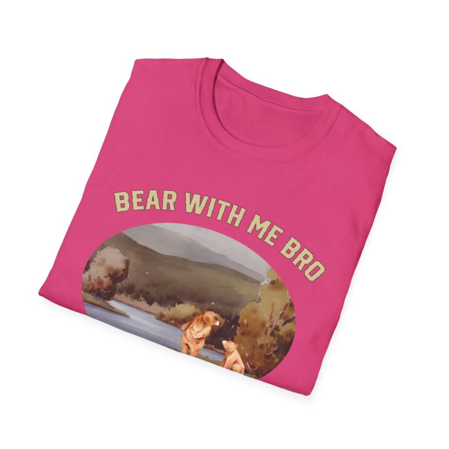 Sadie Crowell Bear With Me Bro Unisex Softstyle T-shirt