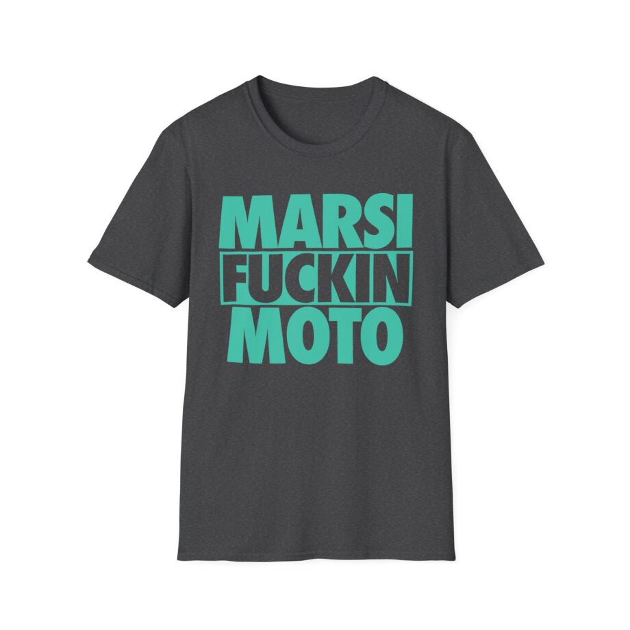 Marsimoto  Marsi Fuckin Moto Unisex Softstyle T-Shirt