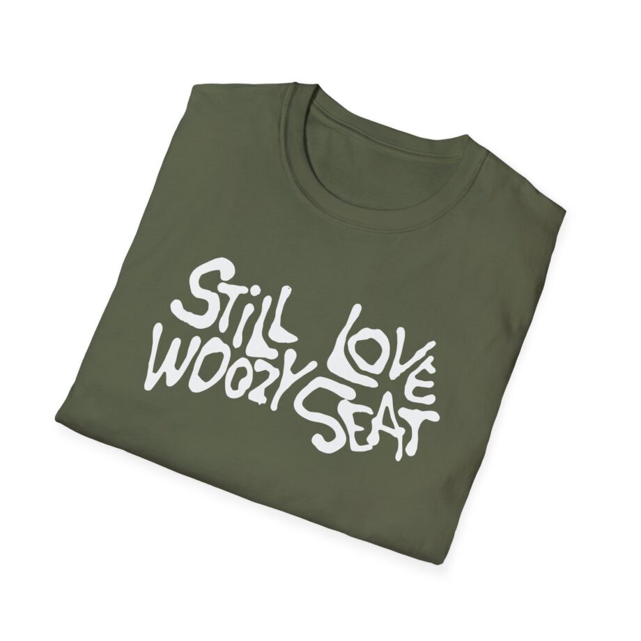 Still Love Woozy Seat Unisex Softstyle T-Shirt