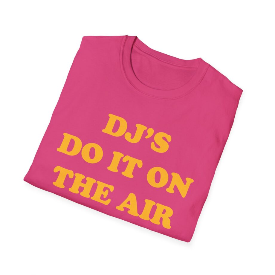 Haim Dj's Do It on the Air Unisex Softstyle T-shirt