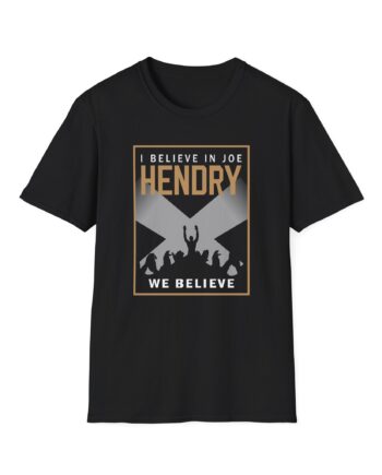 I Believe in Joe Hendry Unisex Softstyle T-Shirt