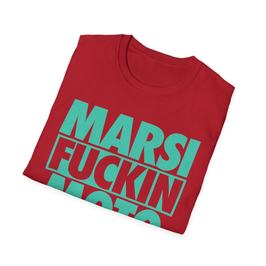Marsimoto  Marsi Fuckin Moto Unisex Softstyle T-Shirt