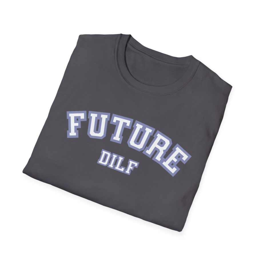 Sadie Crowell Future Dilf Unisex Softstyle T-shirt