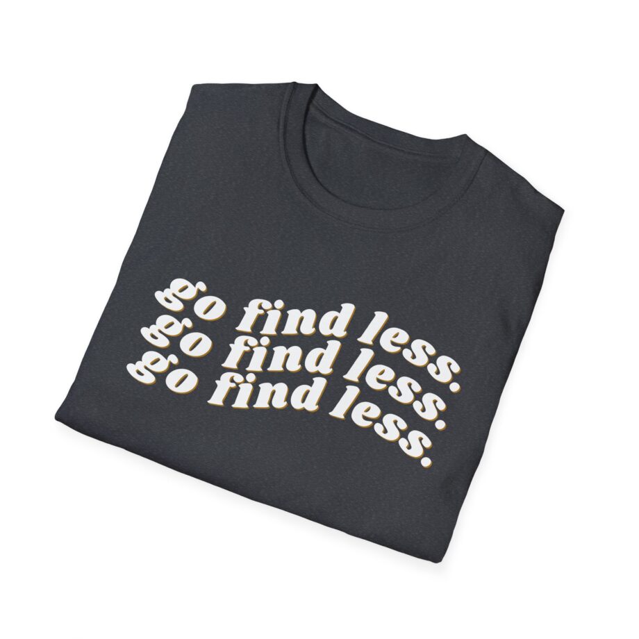 Elyse Myers Go Find Less Unisex Softstyle T-Shirt