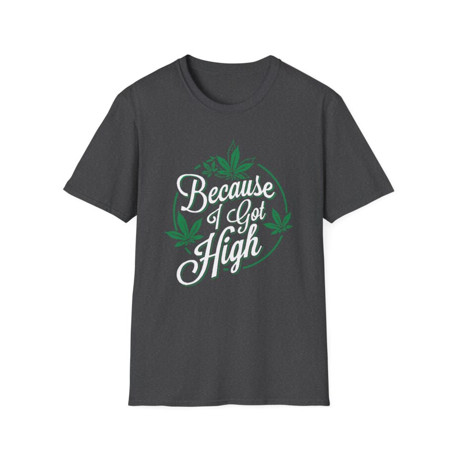 Afroman Because I Got High Unisex Softstyle T-Shirt