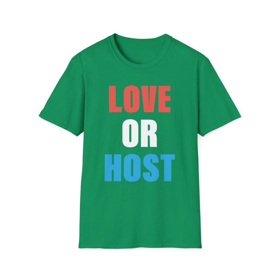 Austinshow Love or Host Unisex Softstyle T-shirt