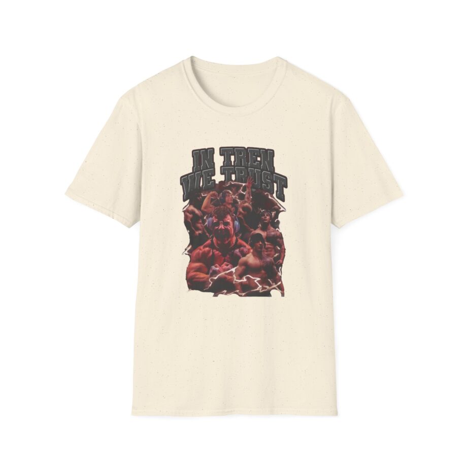In Tren We Trust Unisex Softstyle T-shirt